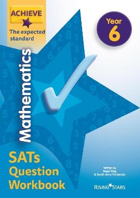 Achieve Maths Question Workbook Exp (SATs) - Steph King,Solvemaths Ltd - cover