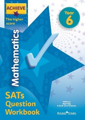 Achieve Maths Question Workbook Higher (SATs) - Steph King,Solvemaths Ltd - cover