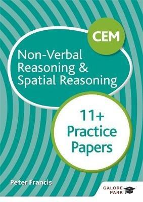 CEM 11+ Non-Verbal Reasoning & Spatial Reasoning Practice Papers - Peter Francis - cover