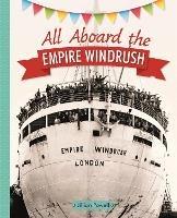 Reading Planet KS2 - All Aboard the Empire Windrush - Level 4: Earth/Grey band - Jillian Powell - cover