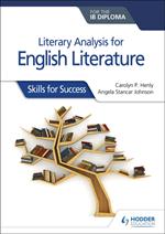 Literary analysis for English Literature for the IB Diploma