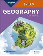 Progress in Geography Skills: Key Stage 3