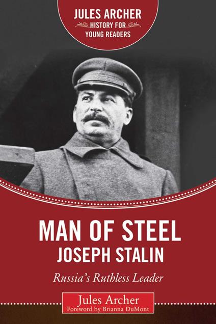 Man of Steel: Joseph Stalin - Jules Archer - ebook