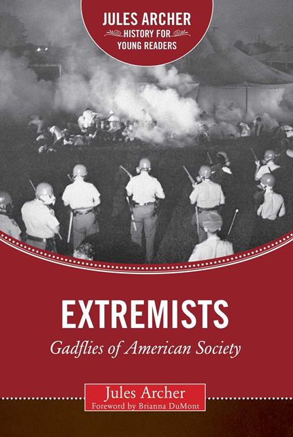 Extremists - Jules Archer - ebook