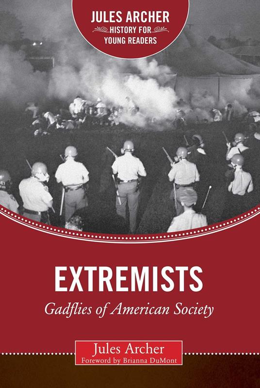 Extremists - Jules Archer - ebook
