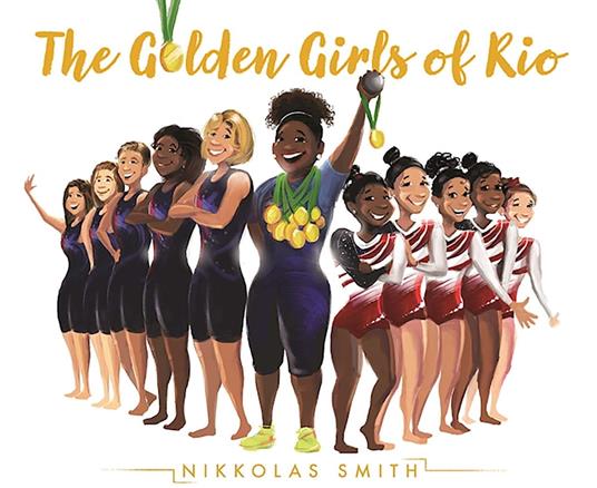 The Golden Girls of Rio - Nikkolas Smith - ebook