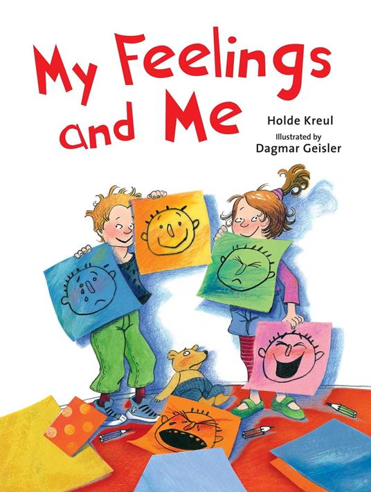 My Feelings and Me - Holde Kreul,Dagmar Geisler - ebook