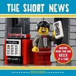The Short News: Making News Fun One Brick at a Time