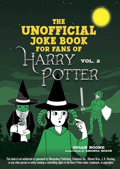 The Unofficial Joke Book for Fans of Harry Potter: Vol. 2 - Boone Brian,Amanda Brack - ebook