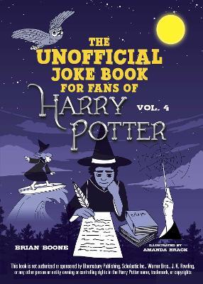 The Unofficial Joke Book for Fans of Harry Potter: Vol. 4 - Brian Boone - cover
