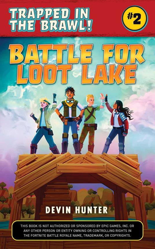 Battle for Loot Lake - Devin Hunter - ebook