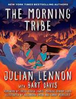 The Morning Tribe: A Graphic Novel