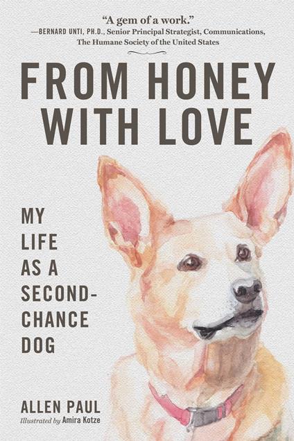 From Honey With Love - Allen Paul,Amira Kotze - ebook