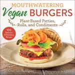 Mouthwatering Vegan Burgers: Plant-Based Patties, Rolls, and Condiments