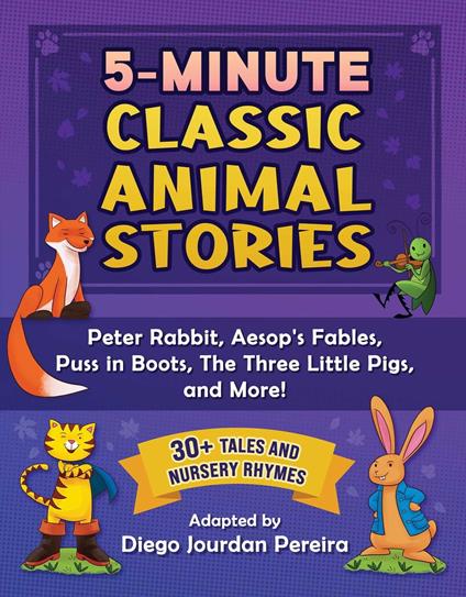 5-Minute Classic Animal Stories - Diego Jourdan Pereira - ebook