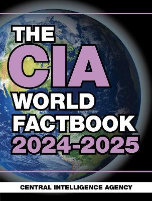 The CIA World Factbook 2024-2025 - Central Intelligence Agency - cover