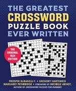 The First Crossword Puzzle Book: 100th Anniversary Edition—50 Classic Challenging Puzzles