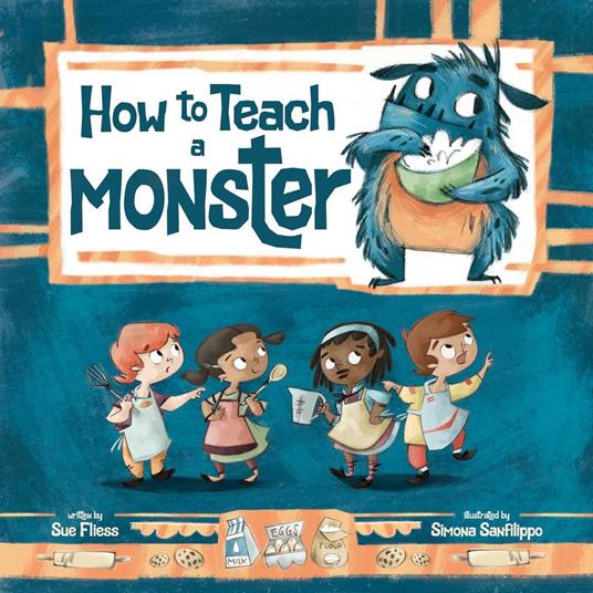 How to Teach a Monster - Sue Fliess,Simona Sanfilippo - ebook