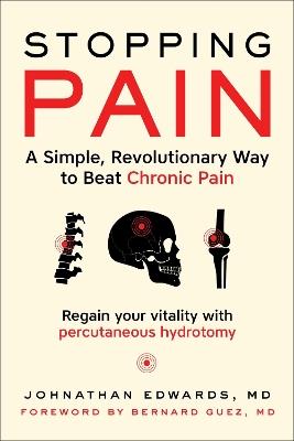 Stopping Pain: A Simple, Revolutionary Way to Beat Chronic Pain - Johnathan Edwards - cover