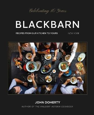 Blackbarn: From Our Kitchen to Yours - John Doherty - cover