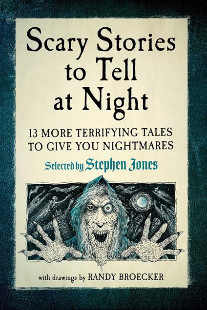 Scary Stories to Tell at Night - Stephen Jones,Randy Broecker - ebook