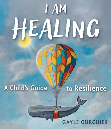 I Am Healing - Gayle Gurchiek - ebook