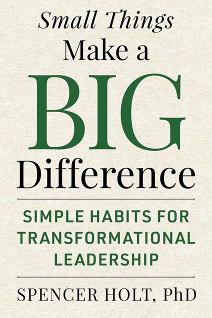 Small Things Make a Big Difference