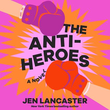 Anti-Heroes, The