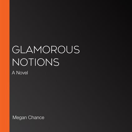 Glamorous Notions