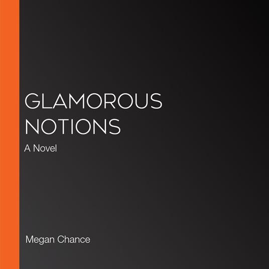 Glamorous Notions