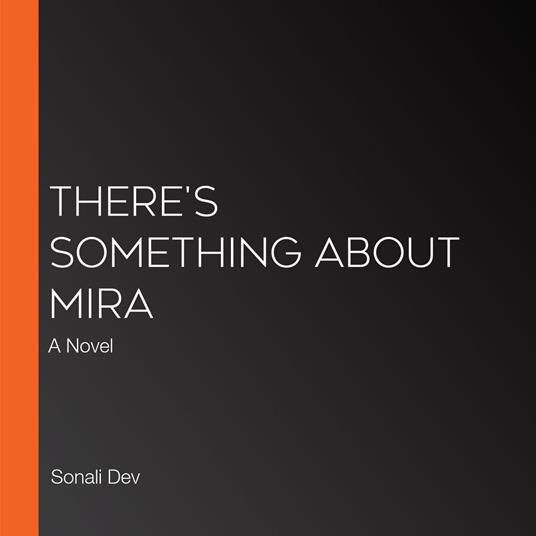 There's Something About Mira