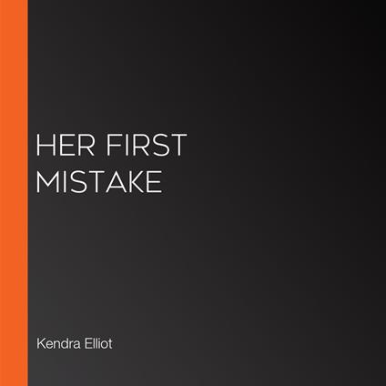 Her First Mistake