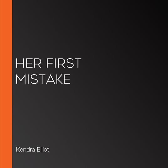 Her First Mistake