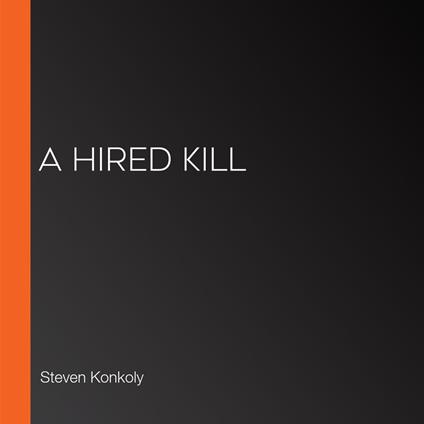 Hired Kill, A