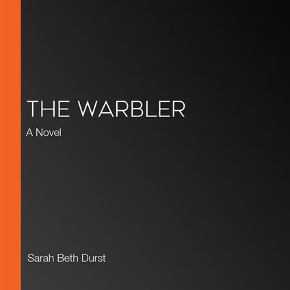 Warbler, The