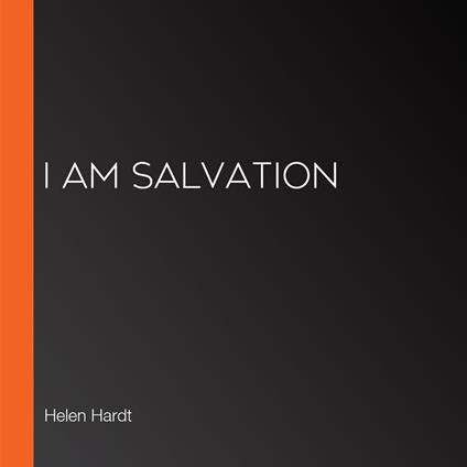 I Am Salvation