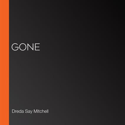 Gone