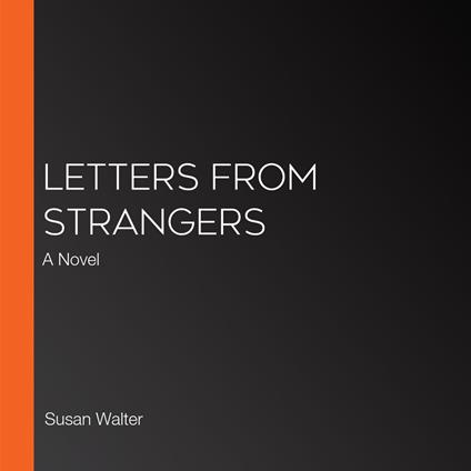 Letters from Strangers