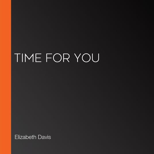 Time for You