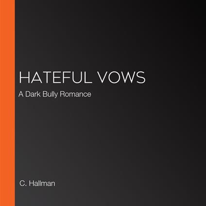Hateful Vows