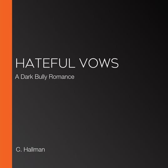 Hateful Vows