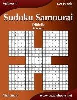 Sudoku Samurai - Difficile - Volume 4 - 159 Puzzle - Nick Snels - cover
