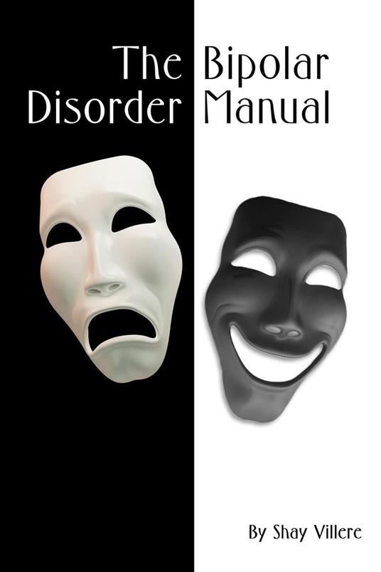 The Bipolar Disorder Manual
