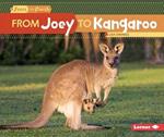 From Joey to Kangaroo