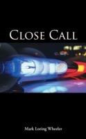 Close Call - Mark Loring Wheeler - cover