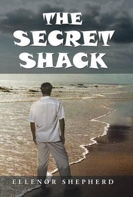 The Secret Shack - Ellenor Shepherd - cover