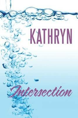Intersection - Kathryn - cover