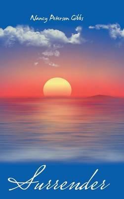 Surrender - Nancy Peterson Gibbs - cover