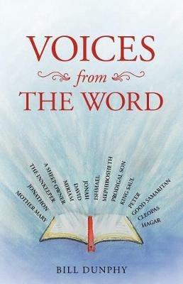 Voices from the Word - Bill Dunphy - cover
