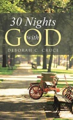 30 Nights with God - Deborah C Cruce - cover